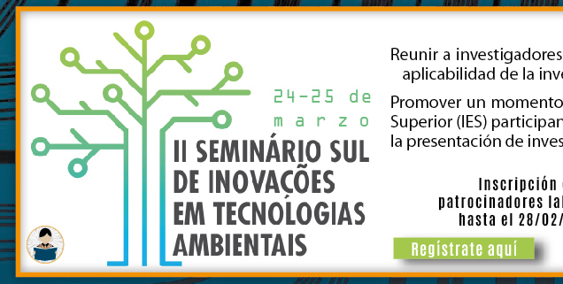 II Seminário Sul de Inovações em Tecnologias Ambientais (Registro)